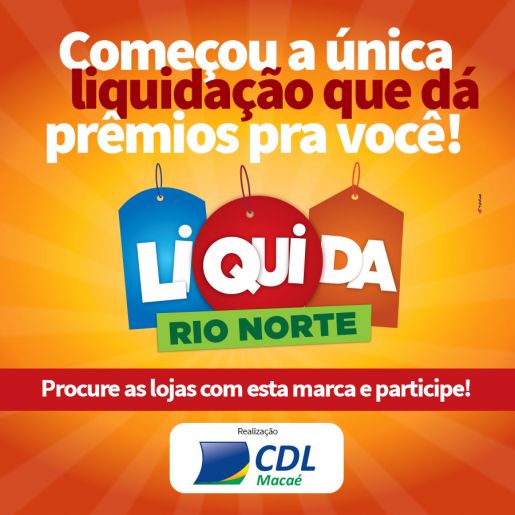 Liquida Rio Norte - A maior liquidação do Estado do Rio chegou !!!