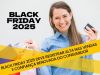 Black Friday 2025 deve registrar alta nas vendas e confiança renovada do consumidor